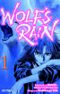 Wolf's Rain 1 Cover des Buches Wolf's Rain 1 (ISBN: 9783453595217)