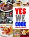 Yes we cook Cover des Buches Yes we cook (ISBN: 9783833160912)