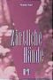 Zärtliche Hände Cover des Buches Zärtliche Hände (ISBN: 9783887696337)
