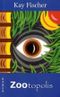 Zootopolis Cover des Buches Zootopolis (ISBN: 9783839155486)