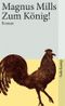 Zum König! Cover des Buches Zum König! (ISBN: 9783518458655)