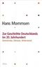 Zur Geschichte Deutschlands im 20. Jahrhundert - Cover des Buches Zur Geschichte Deutschlands im 20. Jahrhundert - (ISBN: 9783421044907)