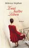 Zwei halbe Leben Cover des Buches Zwei halbe Leben (ISBN: 9783471350386)