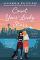 Count Your Lucky Stars: A Novel Cover des Buches Count Your Lucky Stars: A Novel (ISBN: 9780063000889)