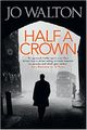 Half A Crown Cover des Buches Half A Crown (ISBN: 9781472112996)