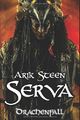 Serva - Drachenfall Cover des Buches Serva - Drachenfall (ISBN: 9781520743141)