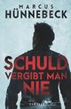 Schuld vergibt man nie Cover des Buches Schuld vergibt man nie