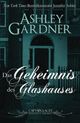 Das Geheimnis des Glashauses (Captain Lacey Regency Krimis, Band 3) Cover des Buches Das Geheimnis des Glashauses (Captain Lacey Regency Krimis, Band 3) (ISBN: 9781946455055)
