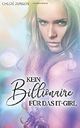 Kein Billionaire für das It-Girl Cover des Buches Kein Billionaire für das It-Girl