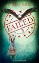 Failed 03 Cover des Buches Failed 03 (ISBN: 9781982979843)