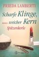 Spitzenkerle - Scharfe Klinge, weicher Kern Cover des Buches Spitzenkerle - Scharfe Klinge, weicher Kern (ISBN: 9782919808038)