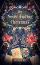 The Never Ending Christmas Cover des Buches The Never Ending Christmas
