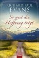 So weit die Hoffnung trägt Cover des Buches So weit die Hoffnung trägt (ISBN: 9783404169276)