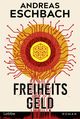Freiheitsgeld Cover des Buches Freiheitsgeld (ISBN: 9783404192175)