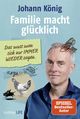 Familie macht glücklich Cover des Buches Familie macht glücklich (ISBN: 9783404617456)