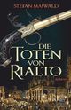 Die Toten von Rialto Cover des Buches Die Toten von Rialto (ISBN: 9783423262248)