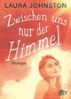 Zwischen uns nur der Himmel Cover des Buches Zwischen uns nur der Himmel