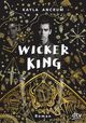 Wicker King Cover des Buches Wicker King (ISBN: 9783423762335)