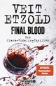 Final Blood Cover des Buches Final Blood (ISBN: 9783426309353)