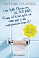 Eine Rolle Klopapier hat 200 Blatt. Warum ist keins mehr da, wenn man es am dringendsten braucht?: Das Leben in Textaufgaben Cover des Buches Eine Rolle Klopapier hat 200 Blatt. Warum ist keins mehr da, wenn man es am dringendsten braucht?: Das Leben in Textaufgaben