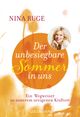 Der unbesiegbare Sommer in uns Cover des Buches Der unbesiegbare Sommer in uns