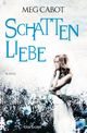 Schattenliebe Cover des Buches Schattenliebe (ISBN: 9783442380336)