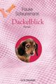 Dackelblick Cover des Buches Dackelblick (ISBN: 9783442478064)