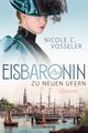 Die Eisbaronin Cover des Buches Die Eisbaronin (ISBN: 9783442491506)