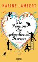 Die Pension der gebrochenen Herzen Cover des Buches Die Pension der gebrochenen Herzen