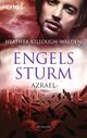 Engelssturm - Azrael Cover des Buches Engelssturm - Azrael (ISBN: 9783453409316)