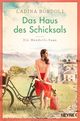 Das Haus des Schicksals Cover des Buches Das Haus des Schicksals (ISBN: 9783453425064)