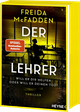 Der Lehrer – Will er dir helfen oder will er deinen Tod? Cover des Buches Der Lehrer – Will er dir helfen oder will er deinen Tod? (ISBN: 9783453429499)