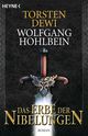 Das Erbe der Nibelungen Cover des Buches Das Erbe der Nibelungen (ISBN: 9783453533332)