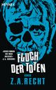 Fluch der Toten Cover des Buches Fluch der Toten (ISBN: 9783453534490)