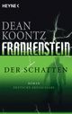 Frankenstein - Der Schatten Cover des Buches Frankenstein - Der Schatten (ISBN: 9783453565074)