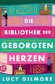 Die Bibliothek der geborgten Herzen Cover des Buches Die Bibliothek der geborgten Herzen (ISBN: 9783458683889)