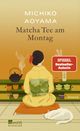 Matcha-Tee am Montag Cover des Buches Matcha-Tee am Montag (ISBN: 9783463000657)
