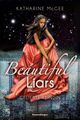 Beautiful Liars, Band 3: Geliebte Feindin Cover des Buches Beautiful Liars, Band 3: Geliebte Feindin (ISBN: 9783473585632)