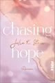 Chasing Hope Cover des Buches Chasing Hope (ISBN: 9783492062633)