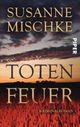 Totenfeuer Cover des Buches Totenfeuer (ISBN: 9783492302128)