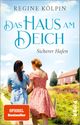 Das Haus am Deich – Sicherer Hafen Cover des Buches Das Haus am Deich – Sicherer Hafen (ISBN: 9783492317351)