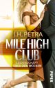 Mile High Club – Leidenschaft über den Wolken Cover des Buches Mile High Club – Leidenschaft über den Wolken