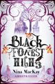 Black Forest High 3 Cover des Buches Black Forest High 3 (ISBN: 9783492705837)