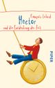 Hector und die Entdeckung der Zeit Cover des Buches Hector und die Entdeckung der Zeit (ISBN: 9783492953344)