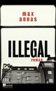 Illegal Cover des Buches Illegal (ISBN: 9783498001018)