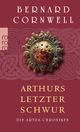 Arthurs letzter Schwur Cover des Buches Arthurs letzter Schwur (ISBN: 9783499246265)