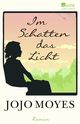 Im Schatten das Licht Cover des Buches Im Schatten das Licht (ISBN: 9783499267352)