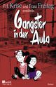 Gangster in der Aula Cover des Buches Gangster in der Aula (ISBN: 9783499271441)