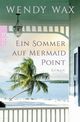 Ein Sommer auf Mermaid Point Cover des Buches Ein Sommer auf Mermaid Point (ISBN: 9783499276729)