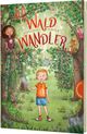 Juna 1: Waldwandler Cover des Buches Juna 1: Waldwandler